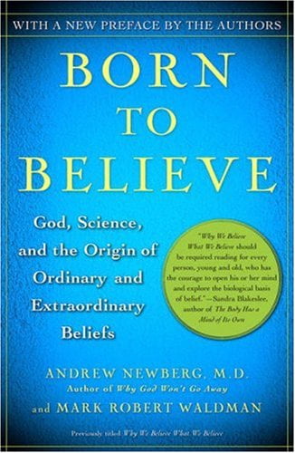 born to believe andrew newberg